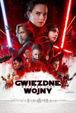 Gwiezdne wojny VIII: Ostatni Jedi / Star Wars: The Last Jedi
