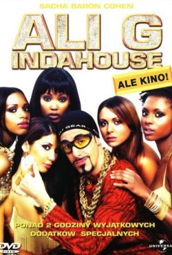 Ali G / Ali G Indahouse