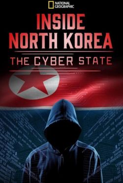 Korea Północna: cyberterror / Inside North Korea: The Cyber State