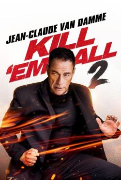 Bałkańska vendetta 2 / Kill Em All 2 / Kill 'em All 2