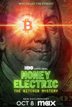 Pieniądz elektroniczny: Tajemnica bitcoina / Money Electric: The Bitcoin Mystery
