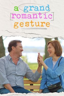 Bardzo romantyczny gest / A Grand Romantic Gesture